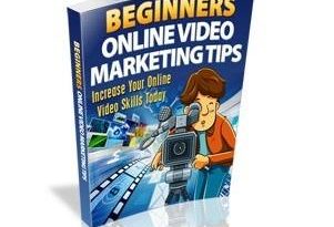 [FREE DOWNLOAD] Beginners Online Video Marketing Tips